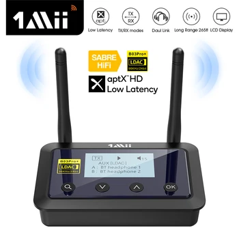 1Mii B03Pro + Bluetooth 5,0 Предавател, Приемник, Аудио aptX LL HD CSR8675 Hi-Fi LDAC Bluetooth Адаптер за ТЕЛЕВИЗОР, КОМПЮТЪР с LCD екран #