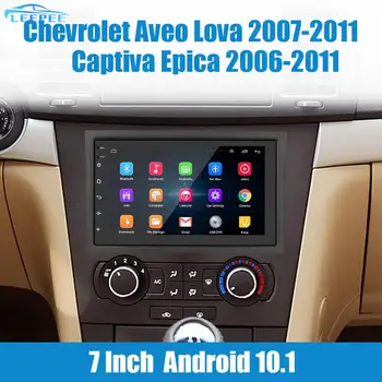 За Chevrolet Aveo Lova 2007-2011 Captiva Epica 2006-2011 Android 10,1 Автомобилен Радиоприемник GPS WiFi Bluetooth 7 инча Аудио-Видео 2 Din